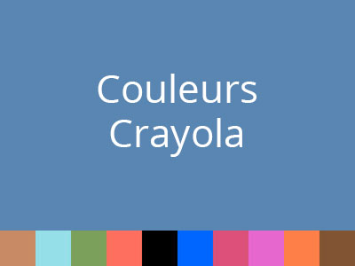 Nuancier Crayola Colors of the World – Photoshoplus
